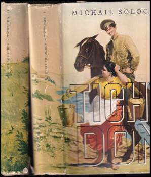Michail Aleksandrovič Šolochov: Tichý Don