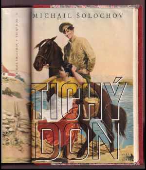 Michail Aleksandrovič Šolochov: Tichý Don