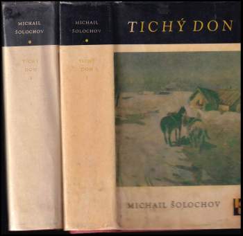 Michail Aleksandrovič Šolochov: Tichý Don