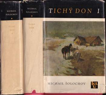 Michail Aleksandrovič Šolochov: Tichý Don