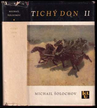 Michail Aleksandrovič Šolochov: Tichý Don