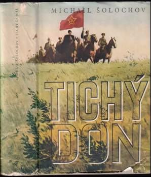 Michail Aleksandrovič Šolochov: Tichý Don