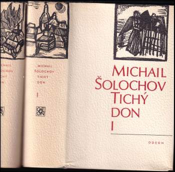 Michail Aleksandrovič Šolochov: Tichý Don