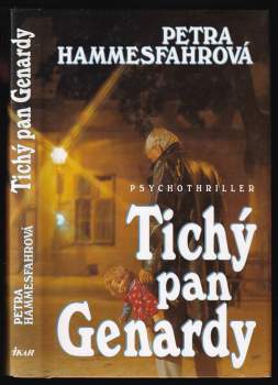 Petra Hammesfahr: Tichý pan Genardy