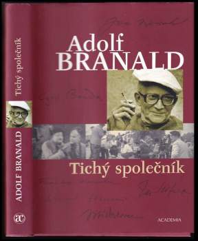 Adolf Branald: Tichý společník