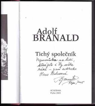 Adolf Branald: Tichý společník PODPIS A AUTORSKÁ DEDIKACE A. BRANALD