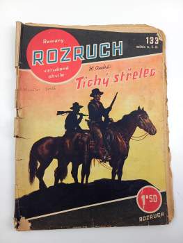 H. André: Tichý střelec - Rozruch 133 - ročník III.