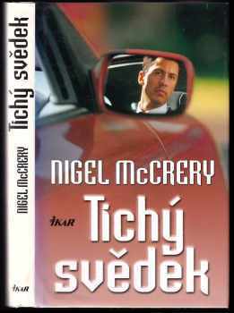 Nigel McCrery: Tichý svědek