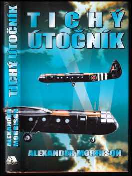 Alexander Morrison: Tichý útočník