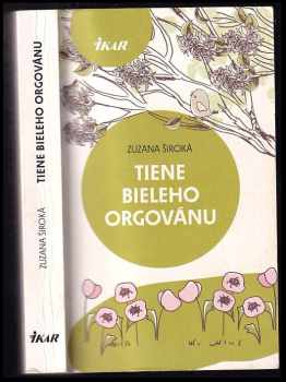 Tiene bieleho orgovánu