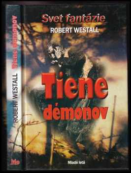 Tiene démonov - Robert Westall (2003, Mladé letá) - ID: 410222