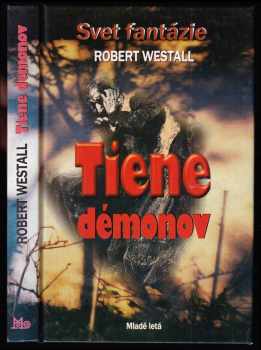 Robert Westall: Tiene démonov