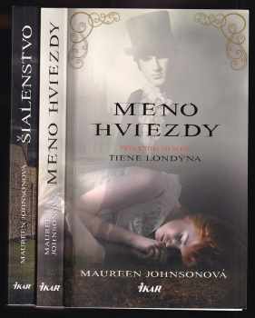 Tiene Londýna 1 - 2 - Meno hviezdy + Šialenstvo