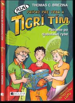 Prípad pre teba a Mini Tigrí tím