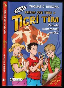 Prípad pre teba a mini Tigrí tím