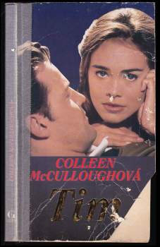 Colleen McCullough: Tim