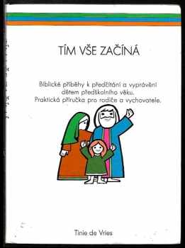 Tím vše začíná