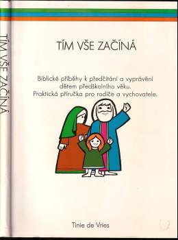 C. M. de Vries: Tím vše začíná