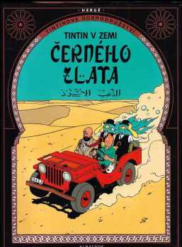 Hergé: Tintin v zemi černého zlata