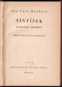Jan Václav Rosůlek: Tintíšek, soukromý detektiv