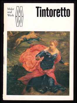 Tintoretto - Maler und Werk