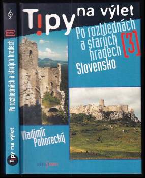 Tipy na výlet po rozhlednách a starých hradech