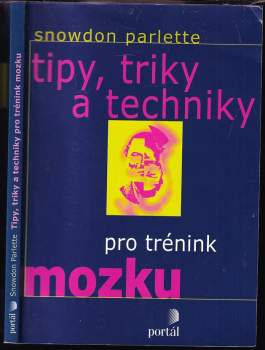 Tipy, triky a techniky pro trénink mozku