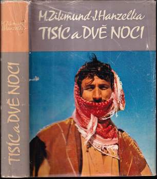 Miroslav Zikmund: Tisíc a dvě noci