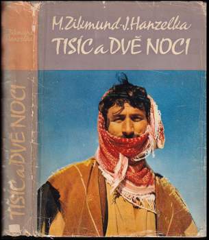 Miroslav Zikmund: Tisíc a dvě noci