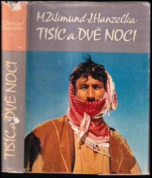 Miroslav Zikmund: Tisíc a dvě noci