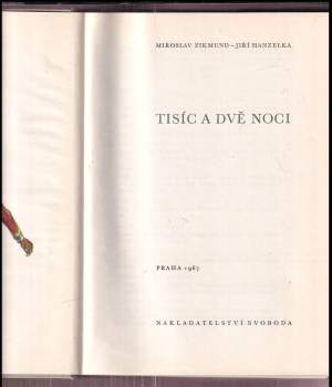 Miroslav Zikmund: Tisíc a dvě noci