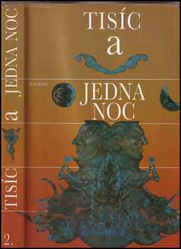 Karol Ondreička: Tisíc a jedna noc 1. a 2. svazek (SLOVENSKY)