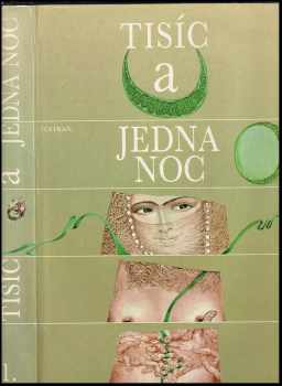 Tisíc a jedna noc : [Zv.] 1 (1987, Tatran) - ID: 704600