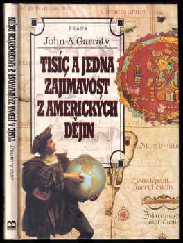 Tisíc a jedna zajímavost z amerických dějin