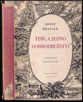 Adolf Branald: Tisíc a jedno dobrodružství