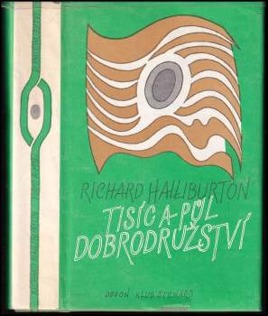 Richard Halliburton: Tisíc a půl dobrodružství