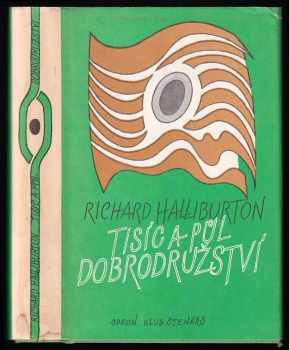 Richard Halliburton: Tisíc a půl dobrodružství
