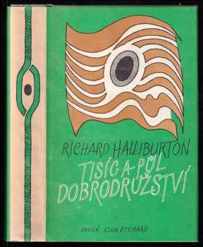 Richard Halliburton: Tisíc a půl dobrodružství