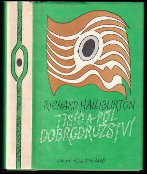 Tisíc a půl dobrodružství - Richard Halliburton (1986, Odeon) - ID: 787722