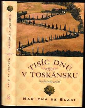Tisíc dnů v Toskánsku