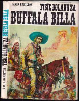 Tisíc dolarů za Buffala Billa