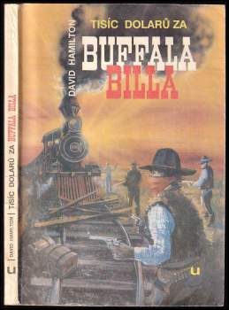 Tisíc dolarů za Buffala Billa