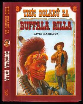 David Hamilton: Tisíc dolarů za Buffala Billa