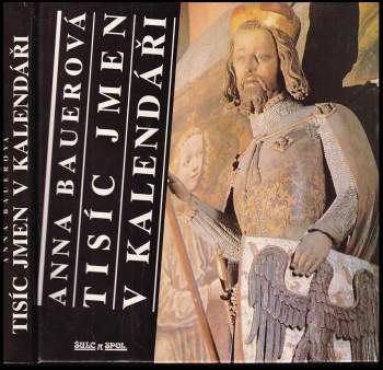 Anna Bauerová: Tisíc jmen v kalendáři