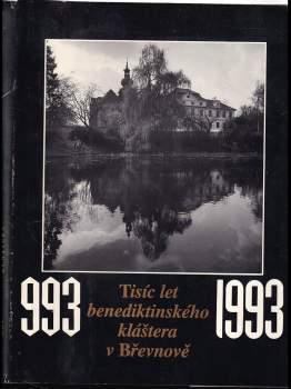 Tisíc let benediktinského kláštera v Břevnově