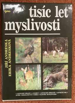 Tisíc let myslivosti