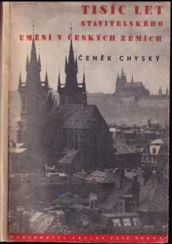 Tisíc let stavitelského umění v českých zemích