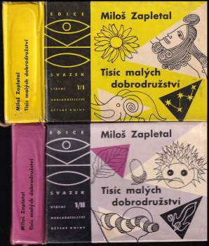 Miloš Zapletal: Tisíc malých dobrodružství