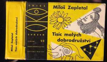 Miloš Zapletal: Tisíc malých dobrodružství
