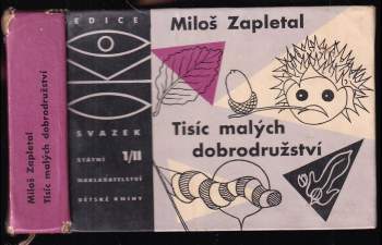 Miloš Zapletal: Tisíc malých dobrodružství